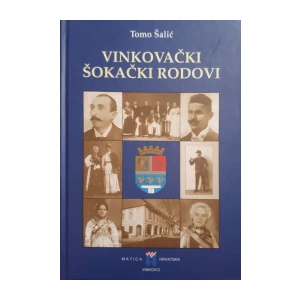 Tomo Šalić: Vinkovački šokački rodovi