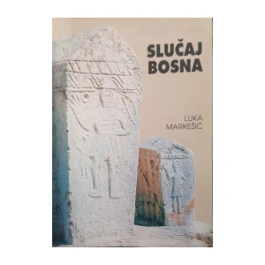 Luka Markešić: Slučaj Bosna