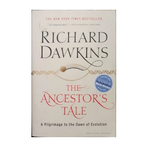 Richard Dawkins: The Ancestor's Tale