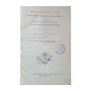 Psalteruim Breviarii Romano-Seraphici