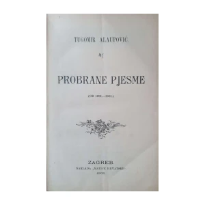 Tugomir Alaupović: Probrane pjesme