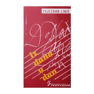 Zvjezdan Linić: Iz dana u dan