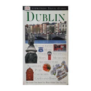 Eyewitness Travel Guide: Dublin