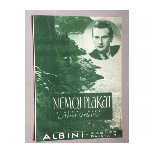 NENO GRČEVIĆ, NEMOJ PLAKATI, ZAGREB 