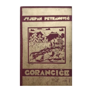 Stjepan Petranović: Gorančice