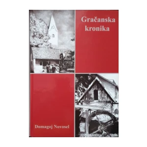Domagoja Novosel: Gračanska kronika