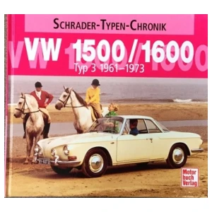 Schrader- Typen -Chronik  VW 1500/1600 TYP 3 1961-1973.