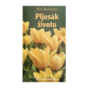 Phil Bosmans: Pljesak životu