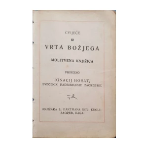 Ignacij Horvat: Cvijeće iz vrta Božjega