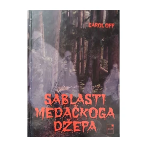 Carol Off: Sablasti Medačkoga džepa