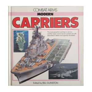 Bill Gunston: Modern Carriers