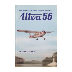 Dragan Kolundžić: Istorija vazduhoplovstva Pančeva - Utva 56