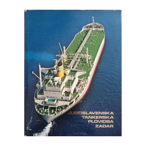 Jugoslavenska tankerska plovidba Zadar 1955-1975
