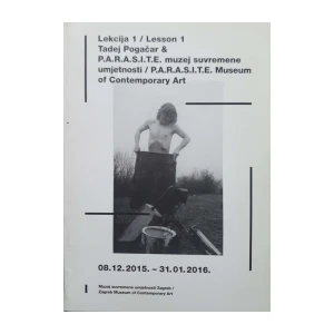 Snježana Pintarić: Tadej Pogačar i P.A.R.A.S.I.T.E. muzeja suvremene umjetnosti - Lekcija 1