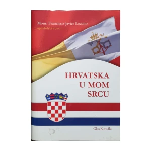 Hrvatska u mom srcu