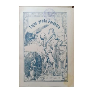 M. Catalany: Tajne grada Palahora