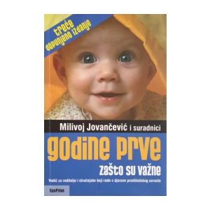 Milivoj Jovančević: Godine prve - zašto su važne