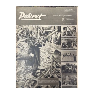 Pokret: Hrvatski slikovni polumjesečnik, godina II. broj 47, drugi u požujku 1944.