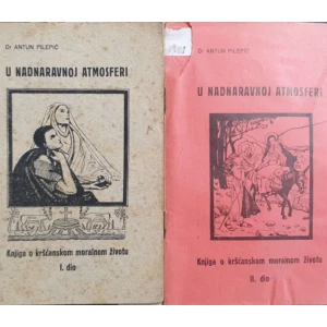 Antun Pilepić: U nadnaravnoj atmosferi 1-2