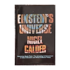 Nigel Calder: Einstein's Universe