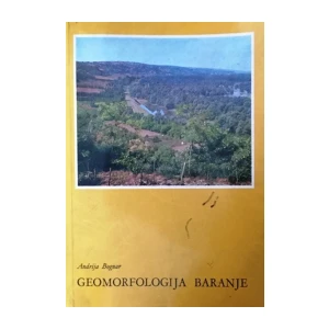 Andrija Bognar : Geomorfologija Baranje