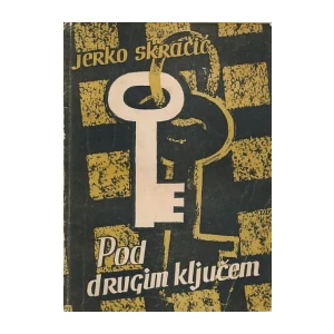 Jerko Skračić: Pod drugim ključem