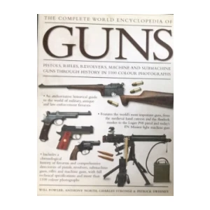 Will Fowler: Anthony North: Charles Stronge &Patrick Sweeney : GUNS