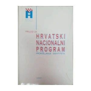 Prilozi za Hrvatski nacionalni program - promišljanje identiteta