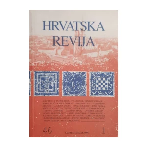 Hrvatska revija: God. XLVI, svezak 1/1996