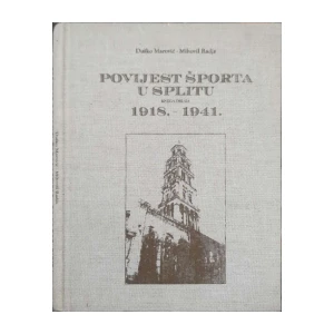 Duško Marović, Mihovil Radja: Povijest športa u Splitu - knjiga 2