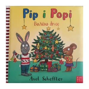 Axel Scheffler: Pip i Popi - Božićno drvce