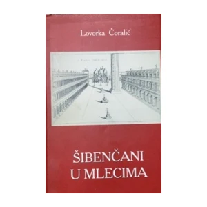 Lovorka Čoralić: Šibenčani u Mlecima