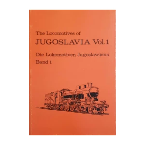 C. J. Halliwell: The Locomotives of Jugoslavia Vol. 1