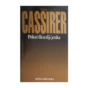 Ernst Cassirer: Prilozi filozofiji jezika