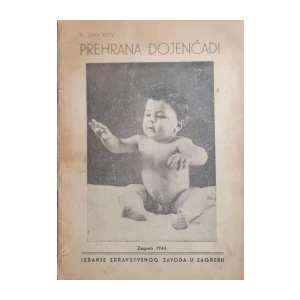 Luka Bezić: Prehrana dojenčadi