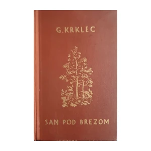 Gustav Krklec: San pod brezom