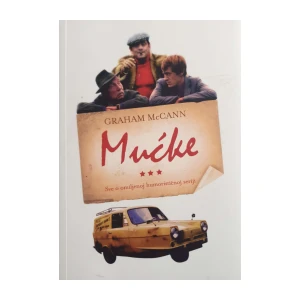 Graham McCann: Mućke