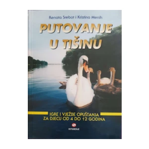 Renata Srebot, Kristina Menih: Putovanje u tišinu