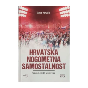 Davor Kovačić: Hrvatska nogometna samostalnost