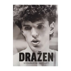 Dražen – Košarkaški Mozart
