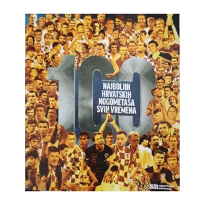 100 najboljih hrvatskih nogometaša svih vremena