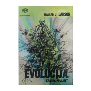 Edward J. Larson: Evolucija - Kratka povijest