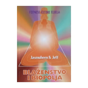Jasmuheen & Jeff: Blaženstvo i biopolja