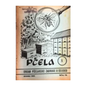 Pčela Organ pčelarske zadruge u Osijeku ,godina 1959, tečaj 78. ,br. 8.