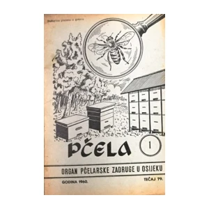 Pčela Organ pčelarske zadruge u Osijeku ,godina 1960, tečaj 79. ,br. 1.