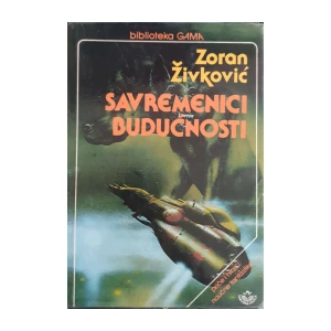 Zoran Živković: Savremenici budućnosti