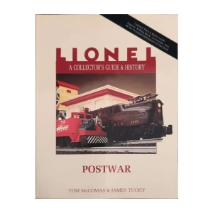 Tom McComas, James Tuohy: Lionel - A Collector's Guide & History - Postwar