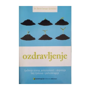David Servan-Schreiber: Ozdravljenje
