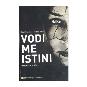 Nouk Sanchez, Tomas Vieira: Vodi me istini