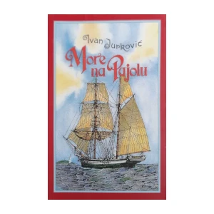 Ivan Jurković: More na pajolu